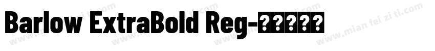 Barlow ExtraBold Reg字体转换